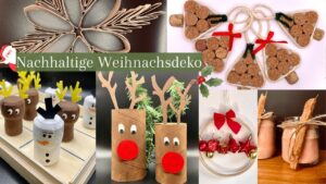 Mehr über den Artikel erfahren Nachhaltige DIY-Bastelideen zu Weihnachten