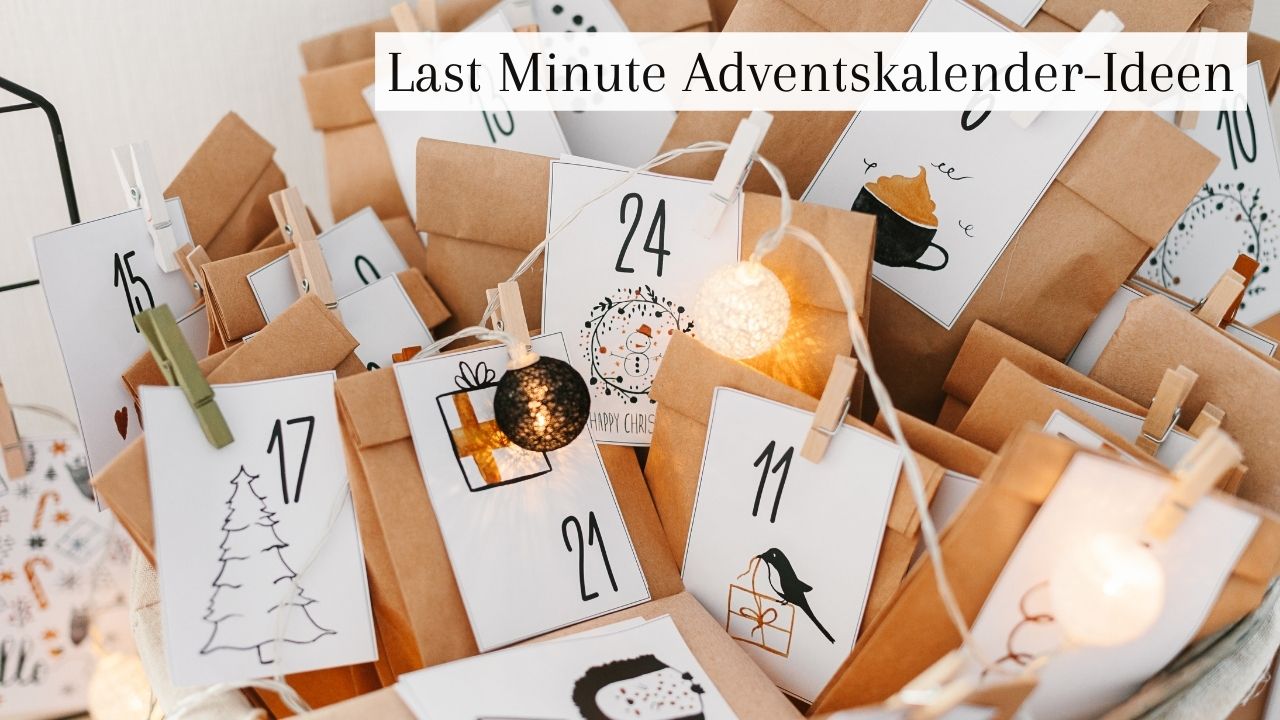 Du betrachtest gerade Last Minute Adventskalender-Ideen